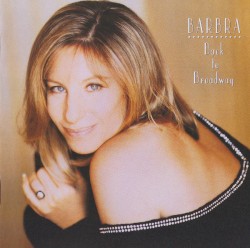Back to Broadway by Barbra Streisand