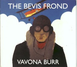 Vavona Burr by The Bevis Frond