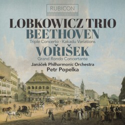 Beethoven: Triple Concerto / Kakadu Variations / Vořišek: Grand Rondo Concertante by Beethoven ,   Voříšek ;   Lobkowicz Trio ,   Janáček Philharmonic Orchestra ,   Petr Popelka