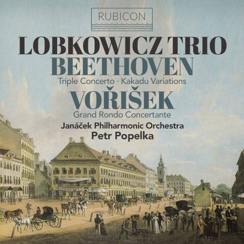 Beethoven: Triple Concerto / Kakadu Variations / Vořišek: Grand Rondo Concertante