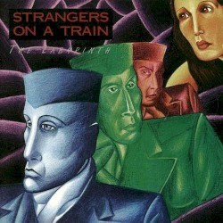 The Key, Part II: The Labyrinth by Strangers on a Train