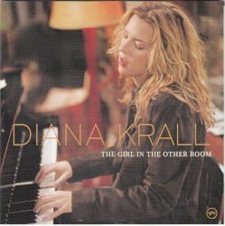 The Girl in the Other Room by Diana Krall