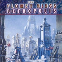Retropolis by The Flower Kings