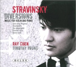 Diversions by Stravinsky ,   Ray Chen ,   Timothy Young