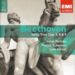 String Trios, opp. 3, 8, 9 by Beethoven ;   Itzhak Perlman ,   Pinchas Zukerman ,   Lynn Harrell
