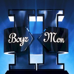 II: Yo te voy a amar by Boyz II Men