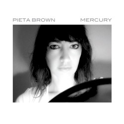 Mercury by Pieta Brown