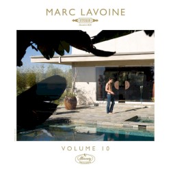 Volume 10 by Marc Lavoine
