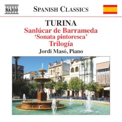 Sanlúcar de Barrameda / 'Sonata Pintoesca' / Trilogía by Joaquín Turina ;   Jordi Masó