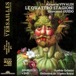 Le Quattro Stagioni by Antonio Vivaldi ,   Giovanni Guido ;   Andrés Gabetta ,   Orchestre de l'Opéra Royal