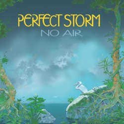 No Air by Perfect Storm