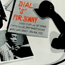 Dial "S" for Sonny by Sonny Clark