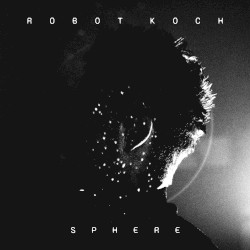 Sphere by Robot Koch