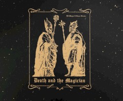Death and the Magician by DJ Muggs  &   Rome Streetz