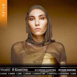 Il Giustino by Vivaldi ,   Accademia Bizantina ,   Ottavio Dantone ;   D. Galou ,   E. Baráth ,   S. Gäng ,   V. Cangemi ,   E. Gonzalez‐Toro ,   A. Vendittelli ,   A. Giangrande ,   R. Maas
