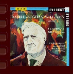 A Memorial Tribute to Ralph Vaughan Williams: Symphony no. 9 by Ralph Vaughan Williams ;   London Philharmonic Orchestra ,   Sir Adrian Boult