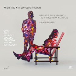 An Evening With Leopold Stokowski by Brussels Philharmonic ,   Richard Egarr