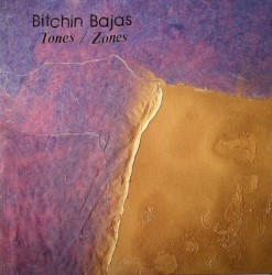 Tones & Zones by Bitchin' Bajas