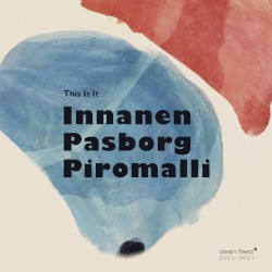 This Is It by Innanen ,   Pasborg ,   Piromalli