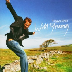 Friday’s Child by Will Young