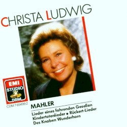 Lieder eines fahrenden Gesellen / Kindertotenlieder / 5 Lieder by Mahler ;   Christa Ludwig ,   Boult ,   Vandernoot ,   Klemperer