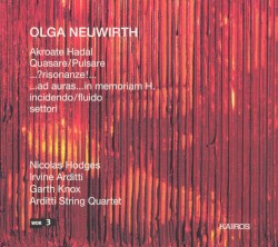 Chamber Music by Olga Neuwirth ;   Nicolas Hodges ,   Irvine Arditti ,   Garth Knox ,   Arditti String Quartet