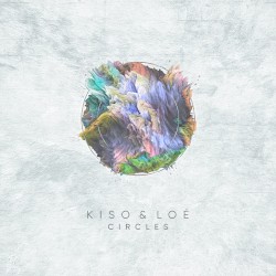 Circles by Kiso  &   Loé