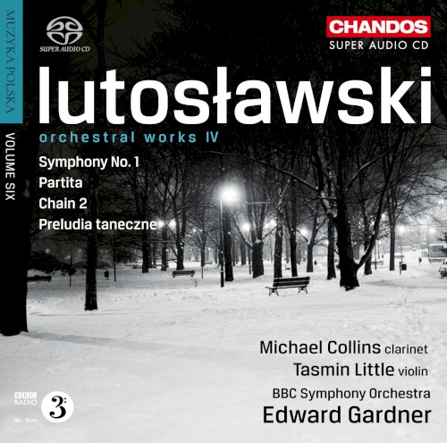 Orchestral Works, Volume 4: Symphony no. 1 / Partita / Chain 2 / Preludia taneczne