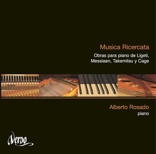 Musica ricercata: Música para piano de Ligeti, Messiaen, Takemitsu y Cage
