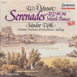Serenades KV 100, 204 / March, Dances by W.A. Mozart ;   Camerata Academica des Mozarteums Salzbug ,   Sándor Végh