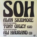 SOH by Alan Skidmore ,   Tony Oxley  &   Ali Haurand