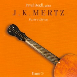 J.K.Mertz - Barden-Klänge by Pavel Steidl