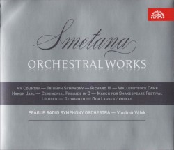 Orchestral Works by Smetana ;   Prague Radio Symphony Orchestra ,   Vladimír Válek