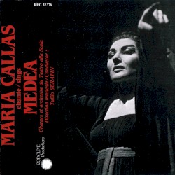 Medea by Luigi Cherubini ;   Maria Callas ,   Renata Scotto ,   Miriam Pirazzini ,   Mirto Picchi ,   Orchestra  e   Coro del Teatro alla Scala di Milano ,   Tullio Serafin