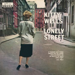 Lonely Street by Kitty Wells