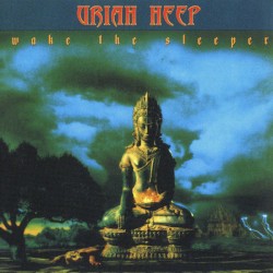 Wake the Sleeper by Uriah Heep