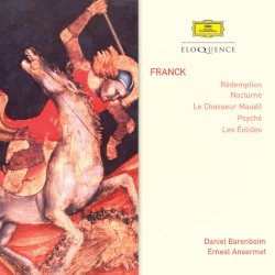 Rédemption / Nocturne / Le Chasseur Maudit / Psyché / Les Éolides by Franck ;   Orchestre de Paris ,   Orchestre de la Suisse Romande ,   Daniel Barenboim  &   Ernest Ansermet
