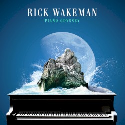 Piano Odyssey by Rick Wakeman