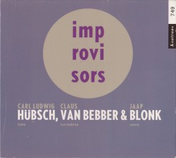 Hübsch, Van Bebber & Blonk by Carl Ludwig Hübsch ,   Claus van Bebber  &   Jaap Blonk