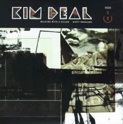 Walking with a Killer by Kim Deal