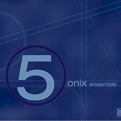 Cinco by ONIX Ensamble