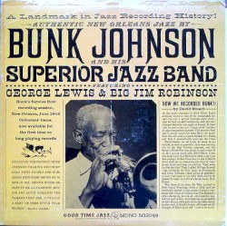 Bunk Johnson and His Superior Jazz Band by Bunk Johnson