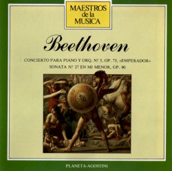 Concerto for Piano and Orchestra no. 5 in E-flat major, op. 73 "Emperor" / Sonata for Piano no. 27 in E minor, op. 90 by Ludwig van Beethoven ;   Orchester der Wiener Staatsoper ,   Hans Swarowsky ,   Friedrich Gulda