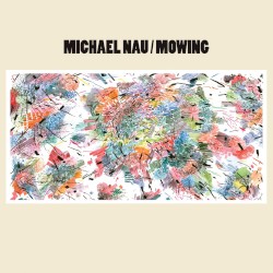Mowing by Michael Nau