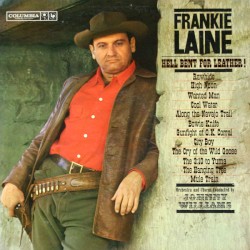 Hell Bent for Leather by Frankie Laine