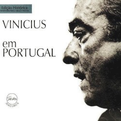 em Portugal by Vinicius De Moraes