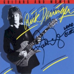 Guitars and Women by Rick Derringer