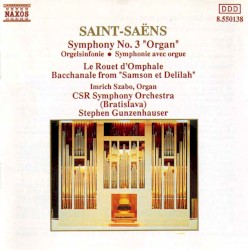 Symphony no. 3 "Organ" by Saint‐Saëns ;   Imrich Szabo ,   CSR Symphony Orchestra (Bratislava) ,   Stephen Gunzenhauser