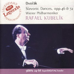 Slavonic Dances, op. 46 & 72 by Antonín Dvořák ;   Wiener Philharmoniker ,   Rafael Kubelík