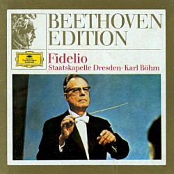 Beethoven Edition: Fidelio by Ludwig van Beethoven ;   Staatskapelle Dresden ,   Chor der Staatsoper Dresden ,   Rundfunkchor Leipzig ,   Edith Mathis  &   Karl Böhm